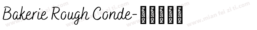 Bakerie Rough Conde字体转换